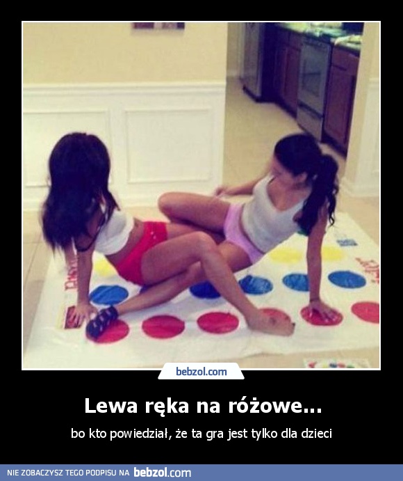 Lewa ręka na różowe...