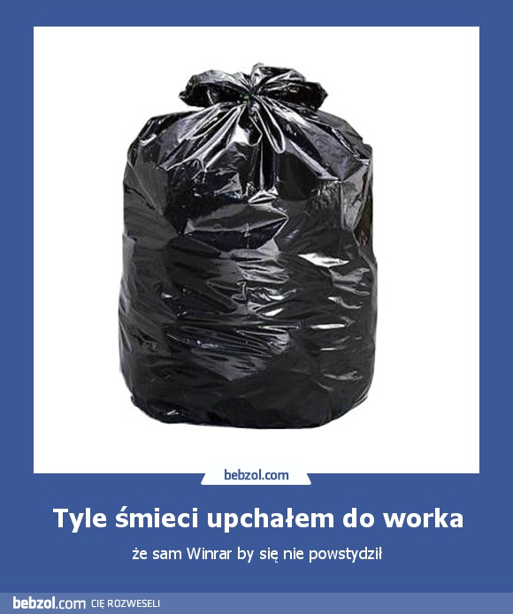 Tyle śmieci upchałem do worka