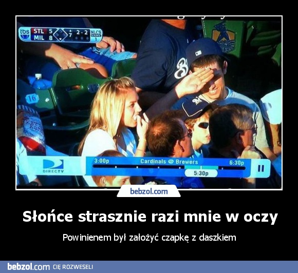 Słońce strasznie razi mnie w oczy