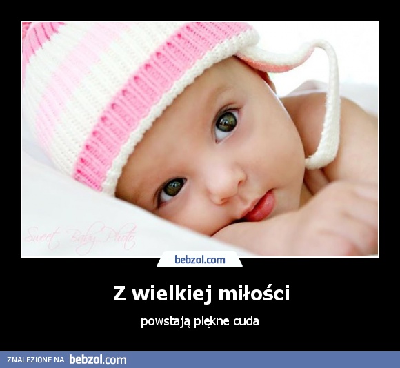 Z wielkiej miłości