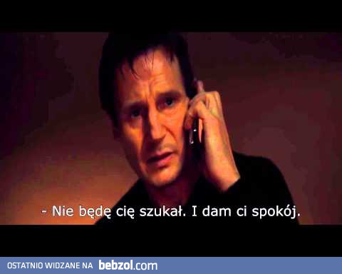Uprowadzona. Liam Neeson vs. Telemarketer.