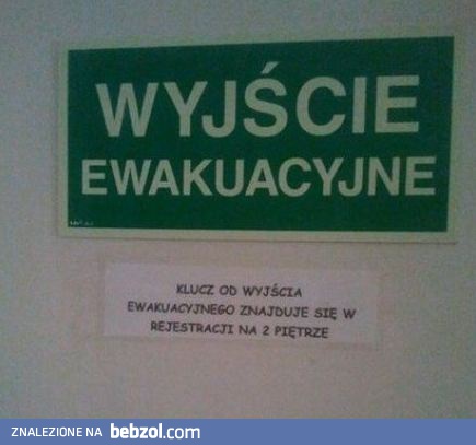 Ewakuacyjne wyjście bez wyjścia