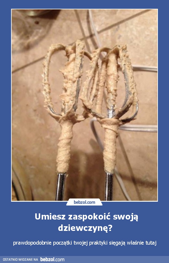  Umiesz zaspokoić swoją dziewczynę?