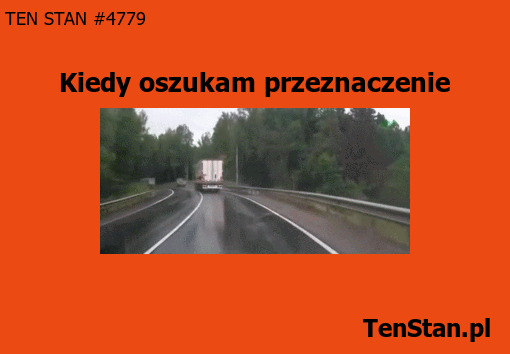 On oszukał przeznaczenie