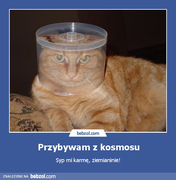 Przybywam z kosmosu