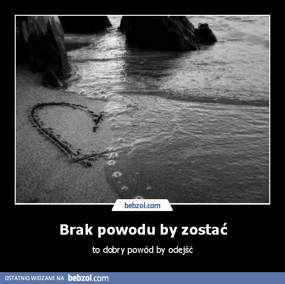 Brak powodu by zostać