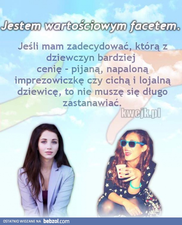Jestem wartościowym facetem