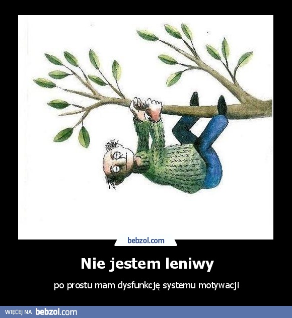Nie jestem leniwy