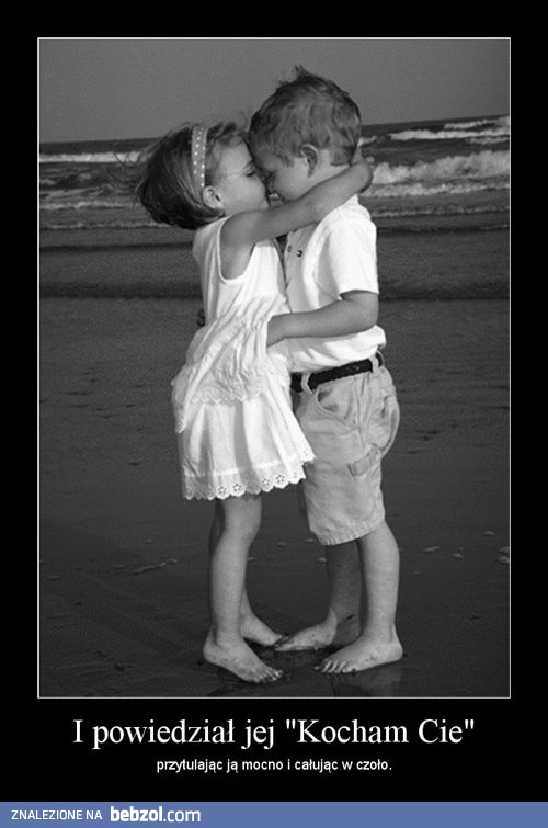 I powiedział jej...