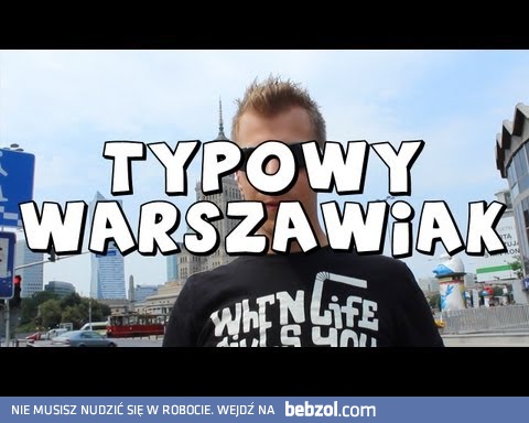 Typowy Warszawiak