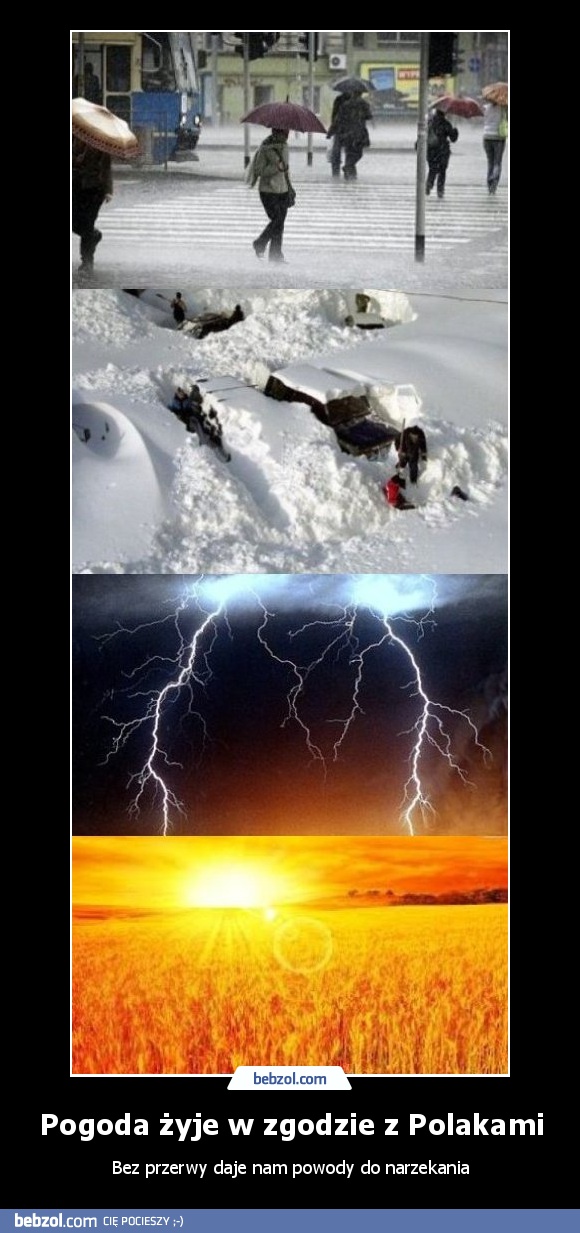 Pogoda żyje w zgodzie z Polakami