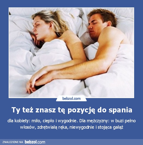 Ty też znasz tę pozycję do spania