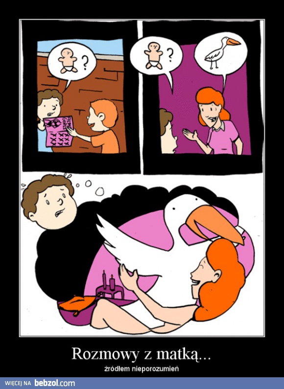 Rozmowa z matką źródłem nieporozumień