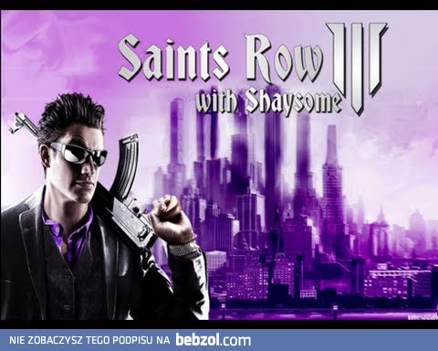 Saints Row The Third #1 - I've got this ! 