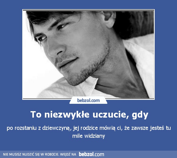 To niezwykłe uczucie, gdy
