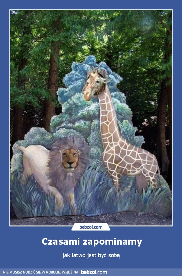 Czasami zapominamy