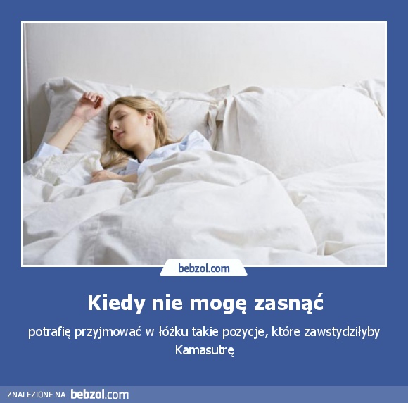 Kiedy nie mogę zasnąć