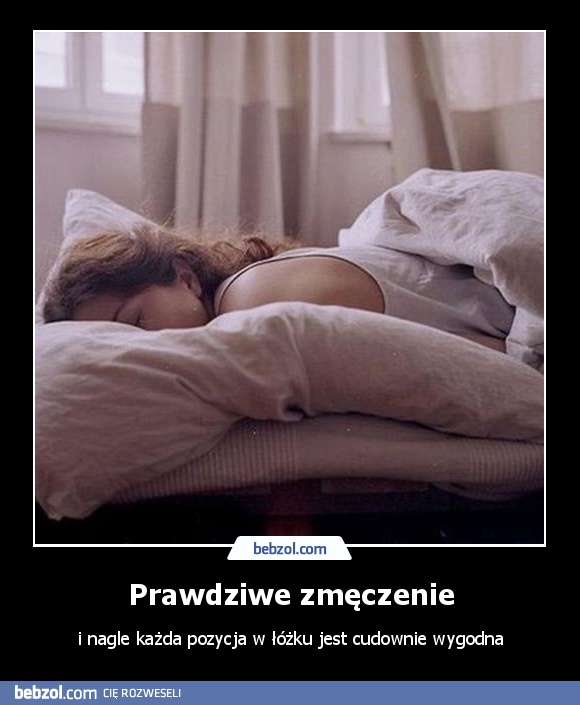 Prawdziwe zmęczenie