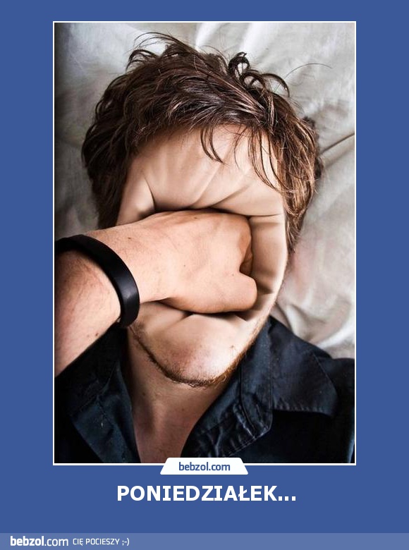 PONIEDZIAŁEK...