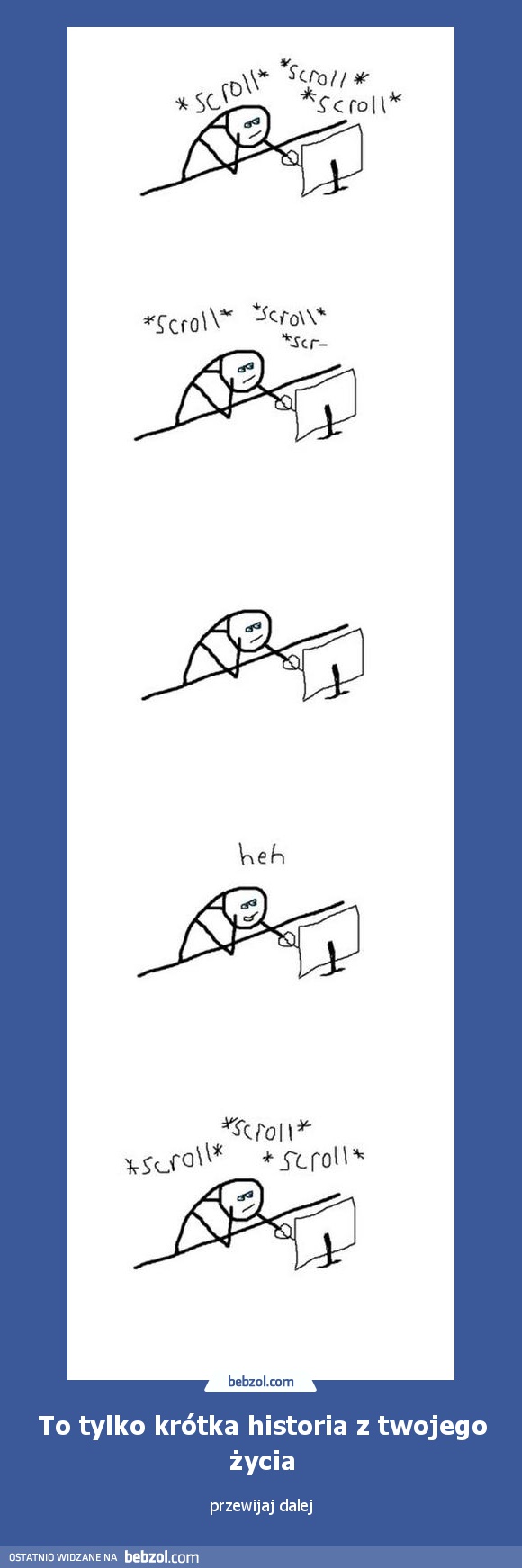 To tylko krótka historia z twojego życia