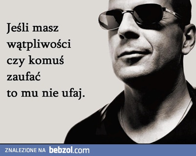 Bruce rozwieje twoje wątpliwości