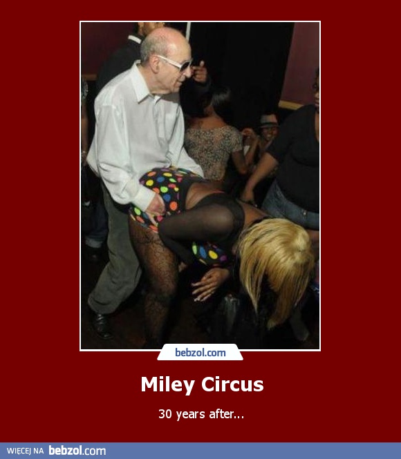 Miley Circus