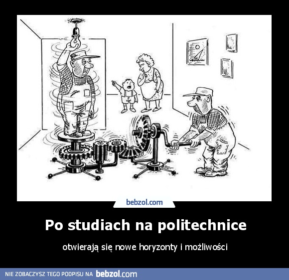 Po studiach na politechnice