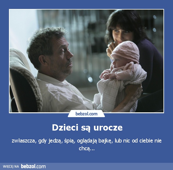 Dzieci są urocze