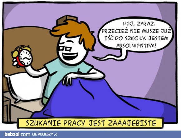 Piękne życie absolwenta