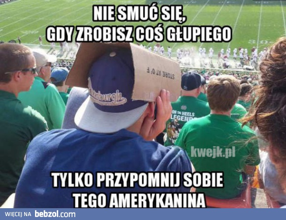 Robisz coś głupiego?