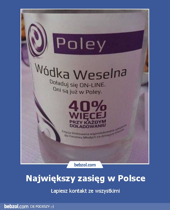 Największy zasięg w Polsce