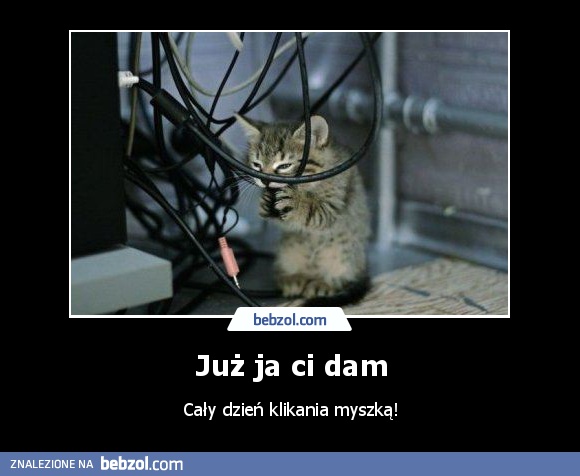 Już ja ci dam