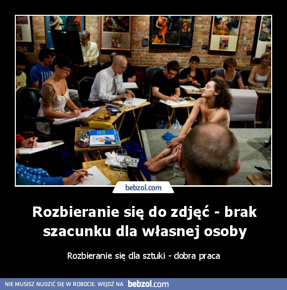 Rozbieranie się do zdjęć - brak szacunku dla własnej osoby