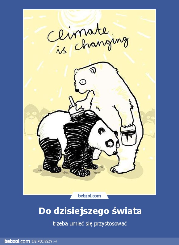 Do dzisiejszego świata