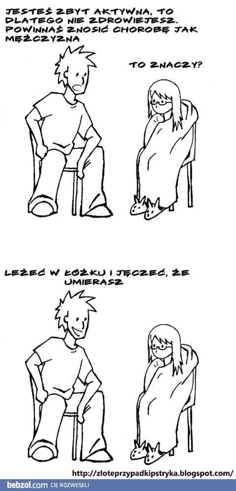 Znieś to jak mężczyzna!