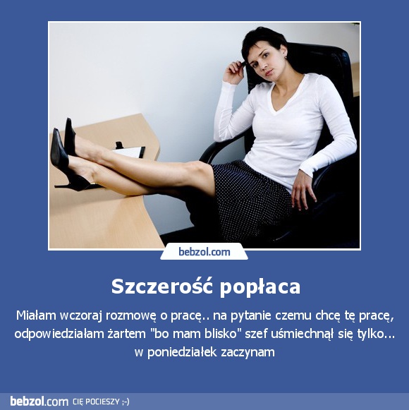 Szczerość popłaca