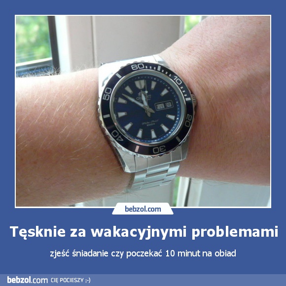 Tęsknie za wakacyjnymi problemami