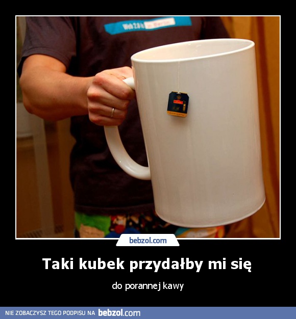 Taki kubek przydałby mi się 