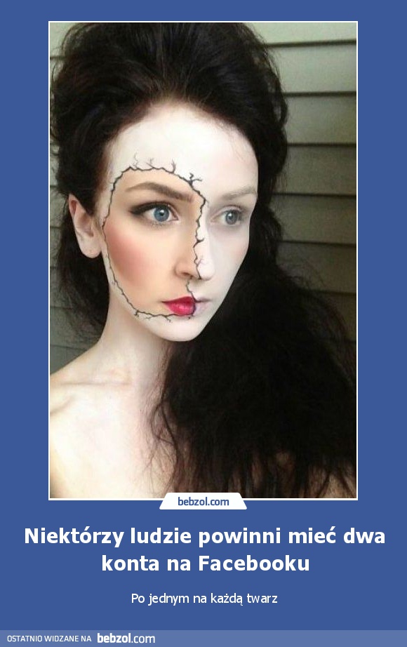Niektórzy ludzie powinni mieć dwa konta na Facebooku