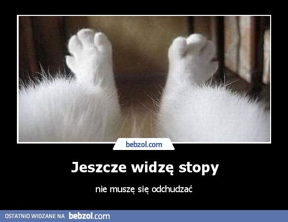 Jeszcze widzę stopy