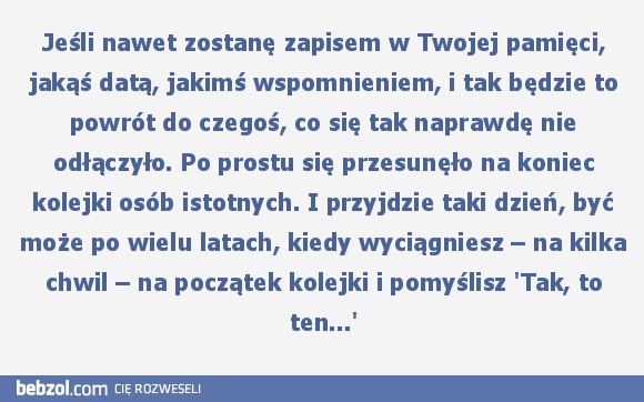 I przyjdzie taki dzień...