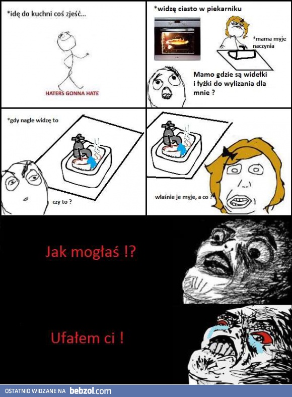 Mamo, jak mogłaś?!