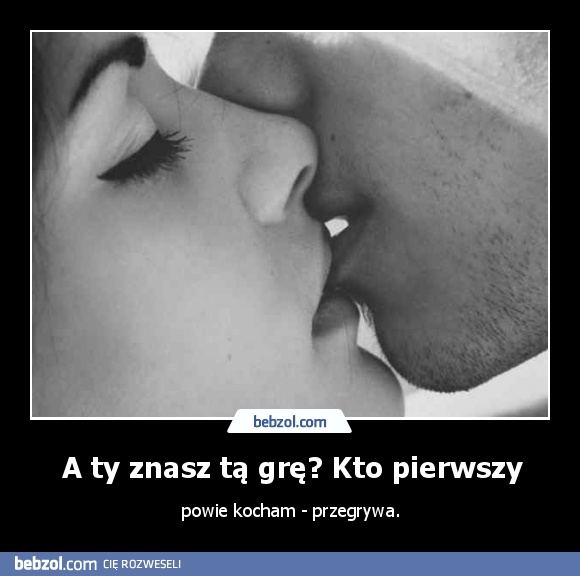 A ty znasz tą grę? Kto pierwszy