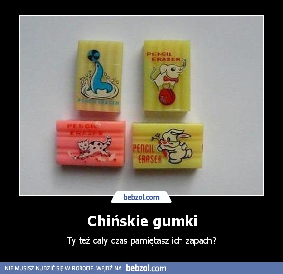Chińskie gumki