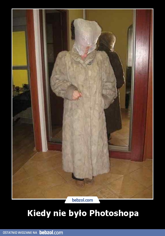 Kiedy nie było Photoshopa