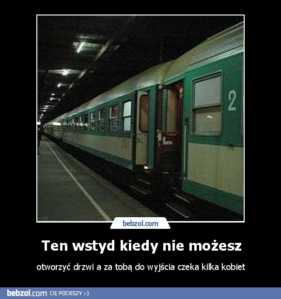 Ten wstyd kiedy nie możesz