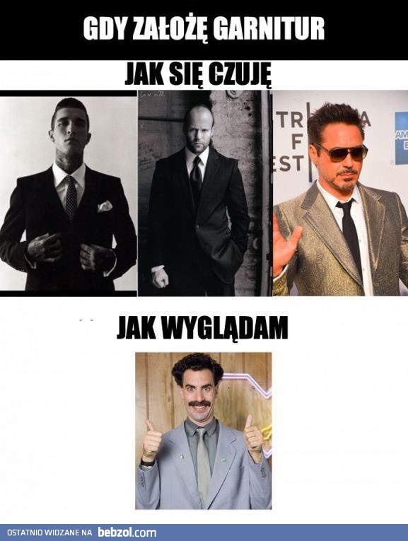 Gdy zakładam garnitur