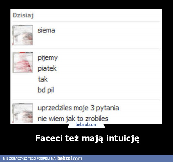 Faceci też mają intuicję