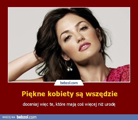 Piękne kobiety są wszędzie