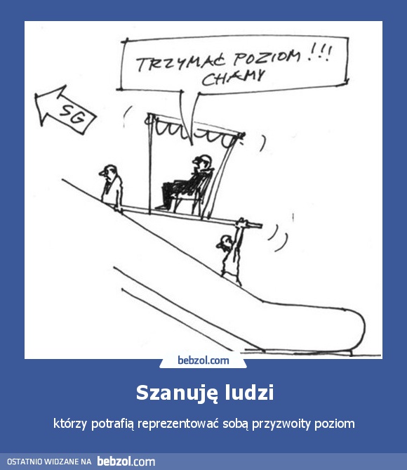Szanuję ludzi